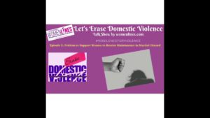 Episode 2 Talk Show Lets Erase Domestic Violence
