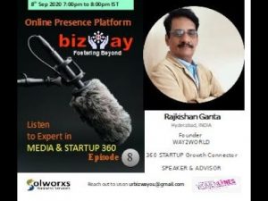 Episode 8 Bizway A Talk Show presents Entrepreneur RajKishan Ganta Wow Story