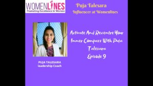 Activate And Recentre Your Inner Compass With Leadership Coach Puja Talesara Episode 8
