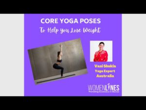 Core Yoga Poses to Help you Lose Weight