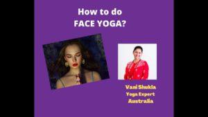 How to do Face Yoga