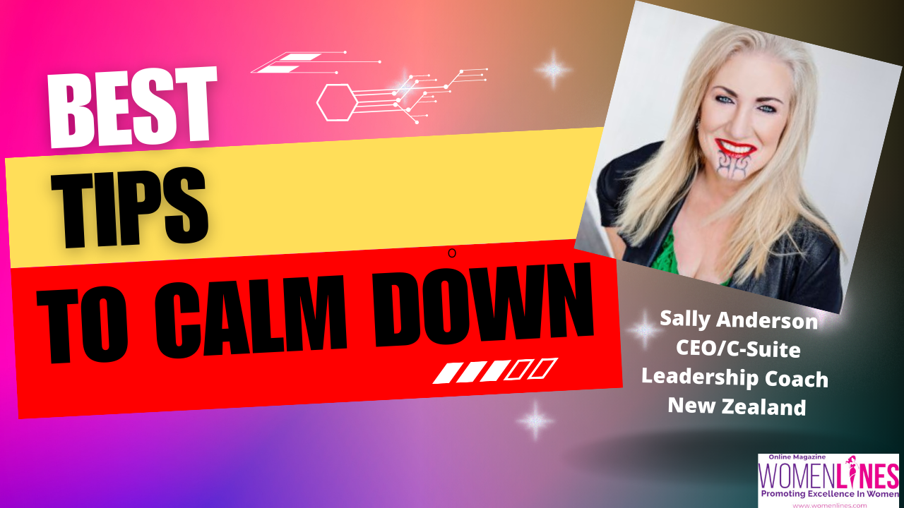 Best Tips To Calm Down
