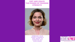 Ladies: Learn How Grit and Grace can Shape you as an Exceptional Leader