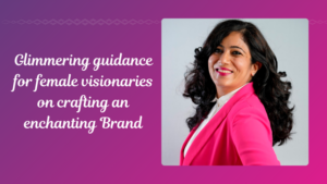 Successful Branding Tips for Women Entrepreneurs