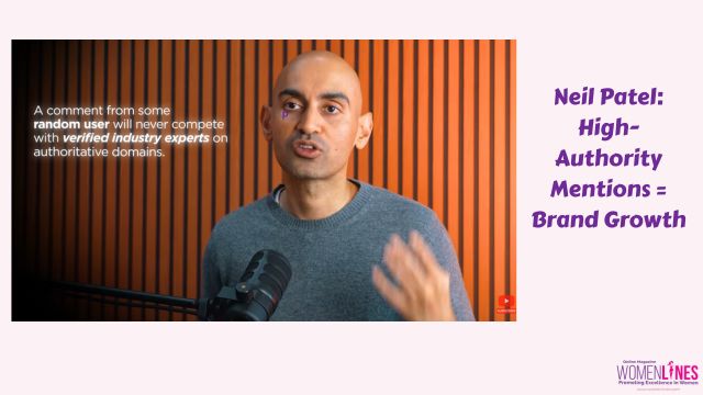 Neil Patel Says: High-Authority Mentions Boost Brand Visibility
