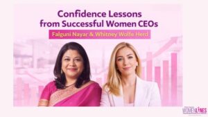 Confidence Lessons from Successful Women CEOs-Falguni Nayar & Whitney Wolfe Herd