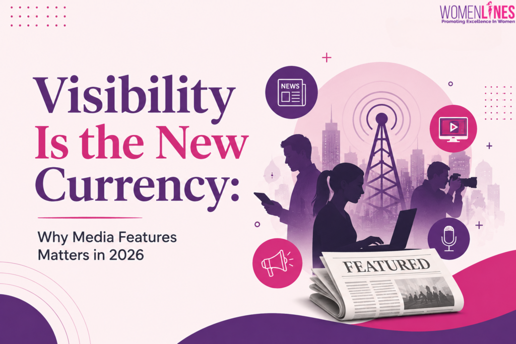Visibility Is the New Currency: Why Media Features Matter More Than Social Media in 2026